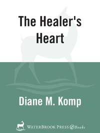 Cover image: The Healer's Heart 9781578569137