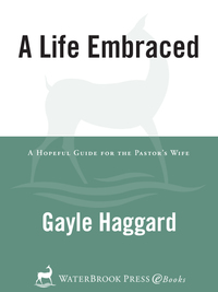 Cover image: A Life Embraced 9781400070626