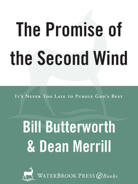 Cover image: The Promise of the Second Wind 9781400070534