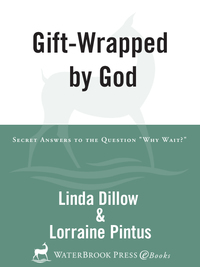 Cover image: Gift-Wrapped by God 9781400070770