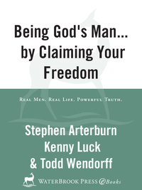 Cover image: Being God's Man by Claiming Your Freedom 9781578569205