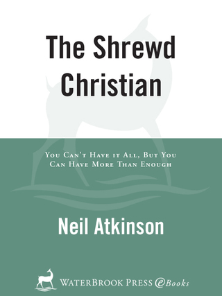 Cover image: The Shrewd Christian 9781578567966