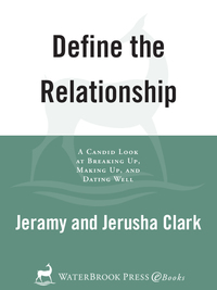 Cover image: Define the Relationship 9781578565924