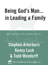 Cover image: Being God's Man in Leading a Family 9781578566822
