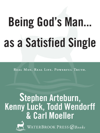 Cover image: Being God's Man as a Satisfied Single 9781578566839