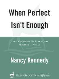 Cover image: When Perfect Isn't Enough 9781578565689
