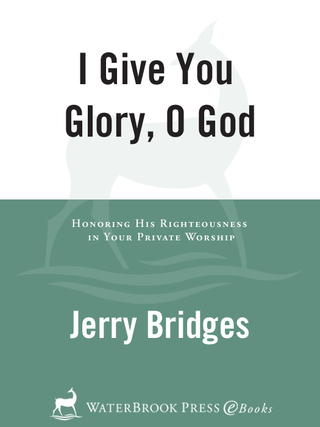 Cover image: I Give You Glory, O God 9781578566297