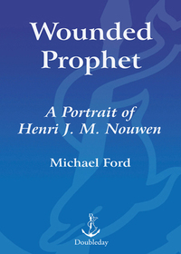 Cover image: Wounded Prophet 9780385493734
