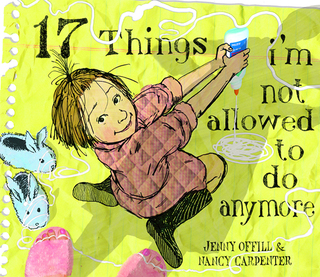 Cover image: 17 Things I'm Not Allowed to Do Anymore 9780375835964