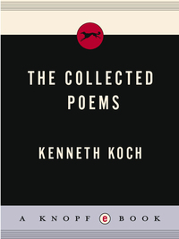 Cover image: The Collected Poems of Kenneth Koch 9780375711190