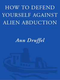 Cover image: How to Defend Yourself Against Alien Abduction 9780609802632