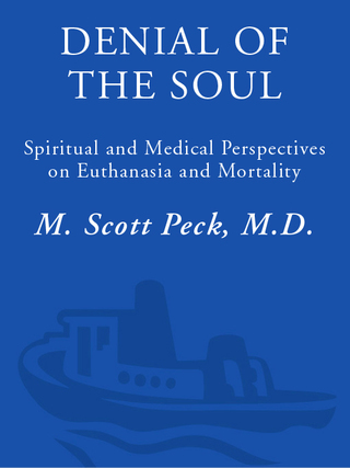 Cover image: Denial of the Soul 9780609801345