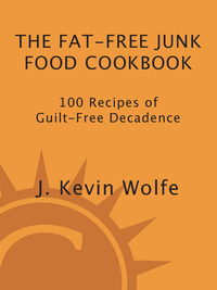Cover image: The Fat-free Junk Food Cookbook 9780517887264