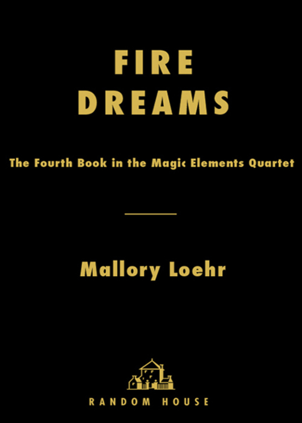 Fire Dreams