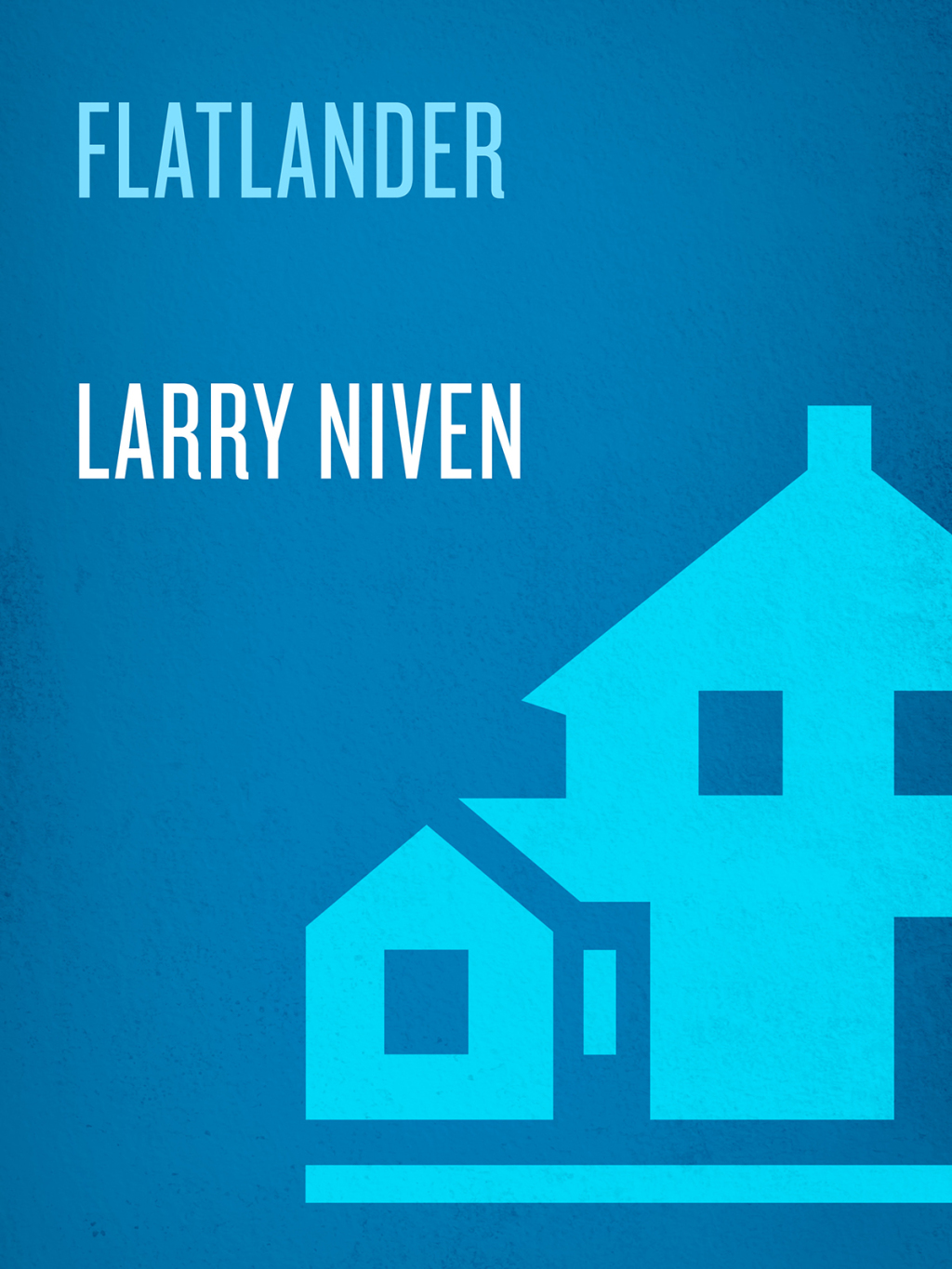 Flatlander (eBook)
