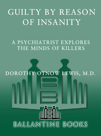 Cover image: Guilty by Reason of Insanity 9780804118873