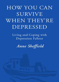 Cover image: How You Can Survive When They're Depressed 9780609804155