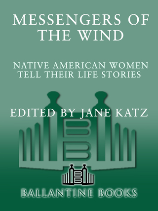 Cover image: Messengers of the Wind 9780345402851