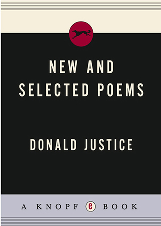 Cover image: New and Selected Poems of Donald Justice 9780679765981