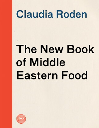 Cover image: The New Book of Middle Eastern Food 9780375405068