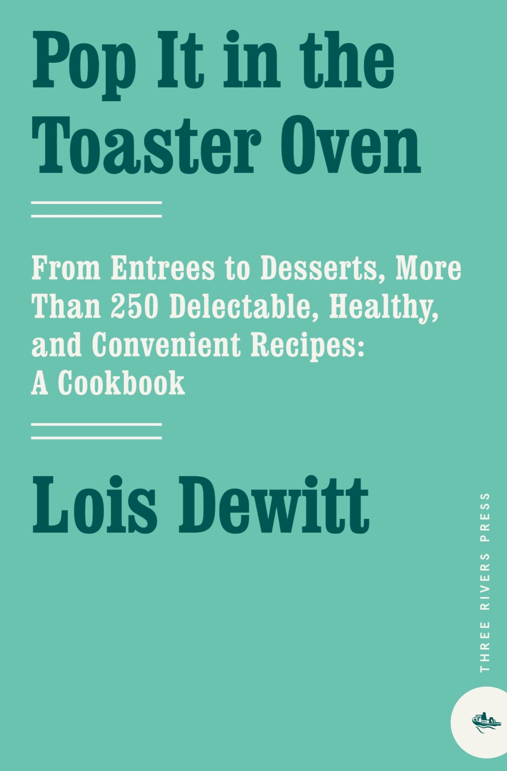 Pop It in the Toaster Oven eBook