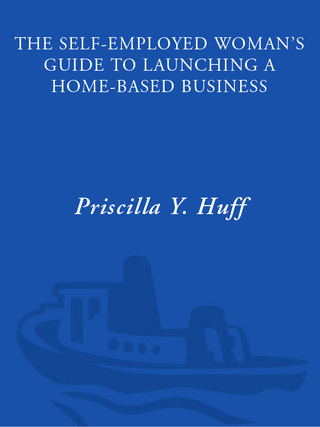 Cover image: The Self-Employed Woman's Guide to Launching a Home-Based Business 9780761563501