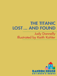 Cover image: The Titanic: Lost and Found 9780394886695