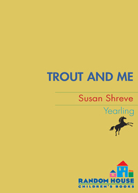 Cover image: Trout and Me 9780440419020