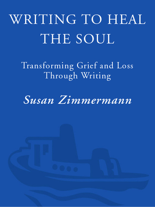 Cover image: Writing to Heal the Soul 9780609808290