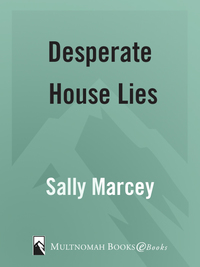 Cover image: Desperate House Lies 9781590527436