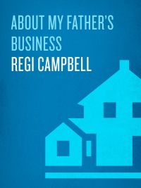 Cover image: About My Father's Business 9781590524077