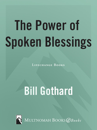 Cover image: The Power of Spoken Blessings 9781590523759
