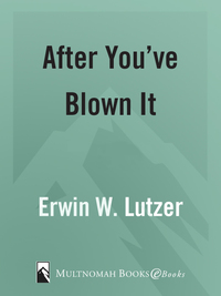 Cover image: After You've Blown It 9781590523346