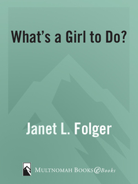 Cover image: What's a Girl to Do? 9781590523308
