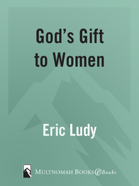 Cover image: God's Gift to Women 9781590522721