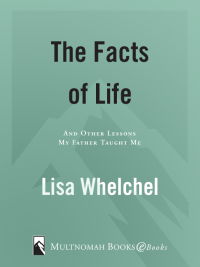 Cover image: The Facts of Life 9781590521489