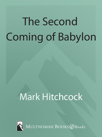 Cover image: The Second Coming of Babylon 9781590522516