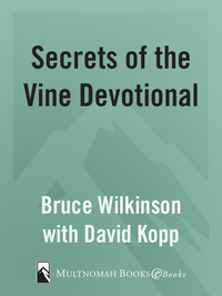 Cover image: Secrets of the Vine Devotional 9781576739594