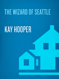 Cover image: The Wizard of Seattle 9780553289992