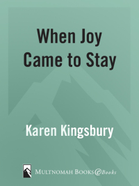 Cover image: When Joy Came to Stay 9781590527511