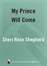 Cover image: My Prince Will Come 9781590525319