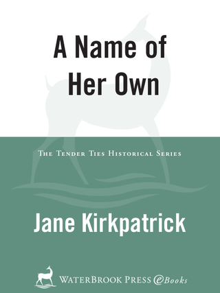 Cover image: A Name of Her Own 9781578564996