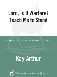 Cover image: Lord, Is It Warfare? Teach Me to Stand 9781578564422