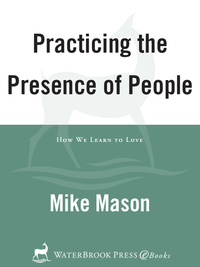 Cover image: Practicing the Presence of People 9781578562657