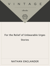 Cover image: For the Relief of Unbearable Urges 9780375704437