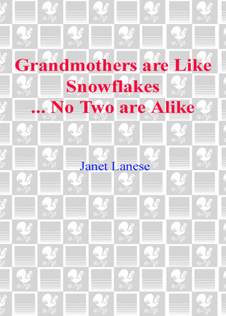 Cover image: Grandmothers Are Like Snowflakes...No Two Are Alike 9780440507178