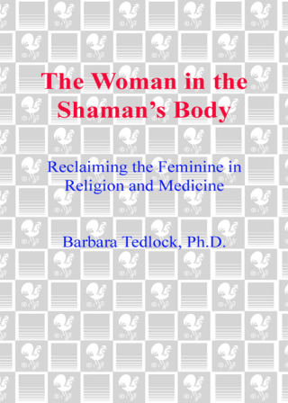 Cover image: The Woman in the Shaman's Body 9780553379716