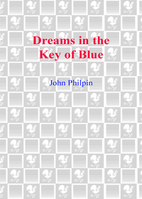 Cover image: Dreams in the Key of Blue 9780553580068