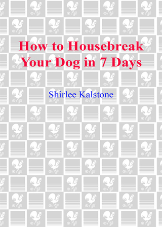 Cover image: How to Housebreak Your Dog in 7 Days (Revised) 9780553382891