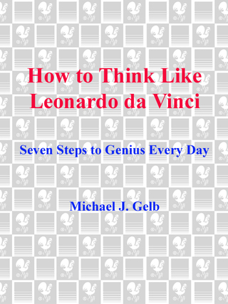 Cover image: How to Think Like Leonardo da Vinci 9780440508274
